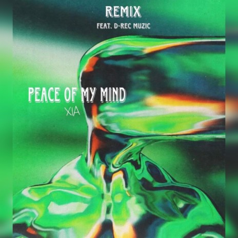 Peace Of My Mind | Boomplay Music