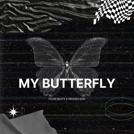 My Butterfly ft. Prodbylean | Boomplay Music