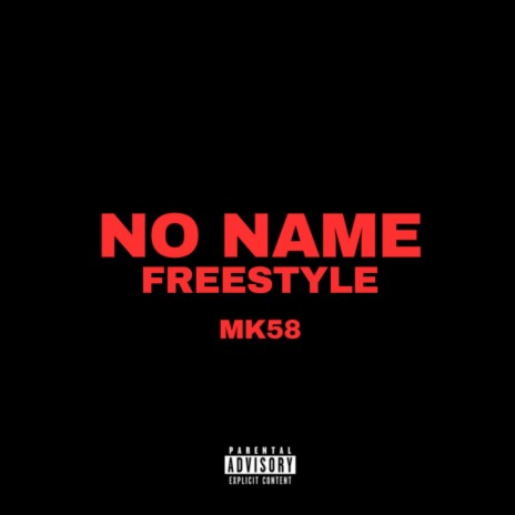 No Name Freestyle | Boomplay Music