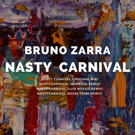 Nasty Carnival (Luis Novais Remix) | Boomplay Music