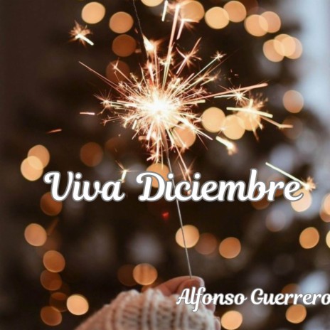 Viva Diciembre