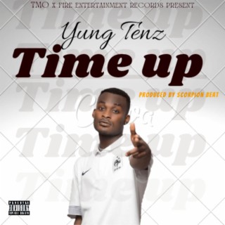 Time Up | Boomplay Music