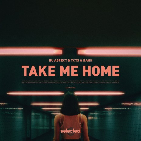 Take Me Home ft. TCTS & RAHH | Boomplay Music