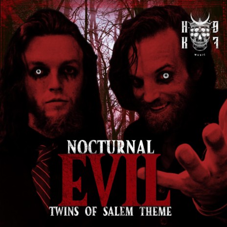 Nocturnal Evil (Twins of Salem theme)