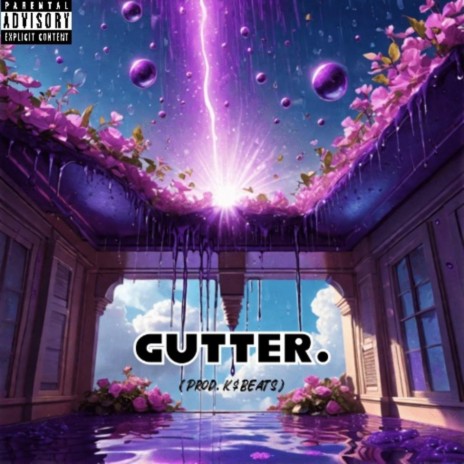GUTTER. | Boomplay Music