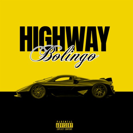 Highway | Boomplay Music