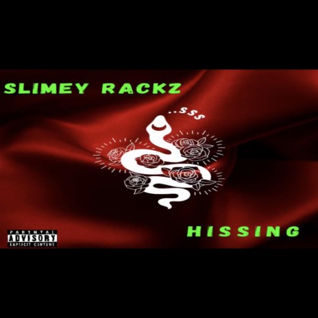 Hissing | Boomplay Music