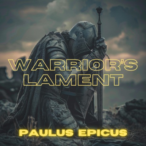 Warrior's Lament | Boomplay Music