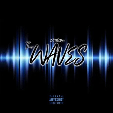 The Waves | Boomplay Music