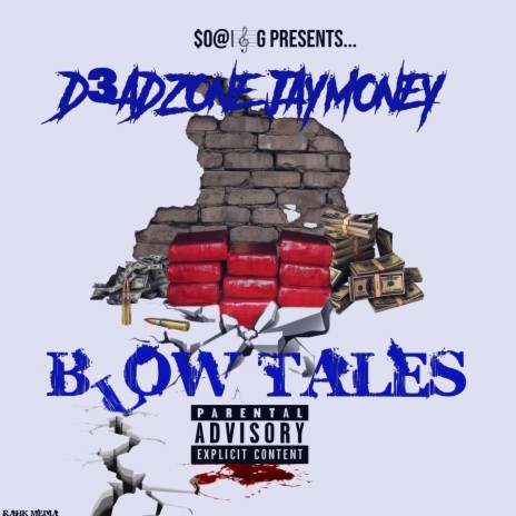 Blow Tales | Boomplay Music
