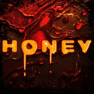 Honey lyrics | Boomplay Music