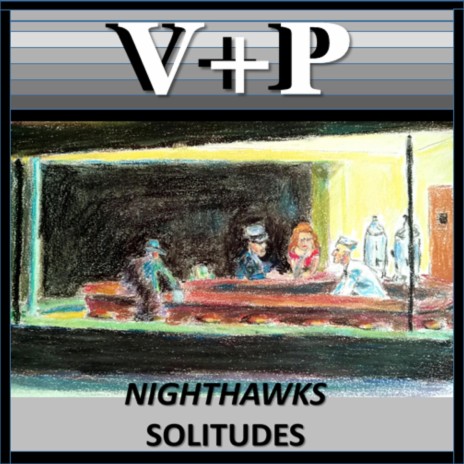Nighthawks (Solitudes) | Boomplay Music