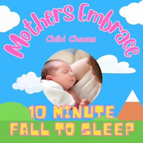 Mothers Embrace (Nurse to Sleep Instrumental) | Boomplay Music