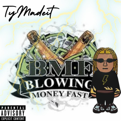 BMF (Blowin Money Fa$t)