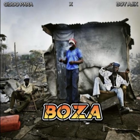 BOZA ft. Boy Ajik | Boomplay Music