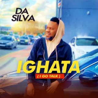 Ighata (I Go Talk)