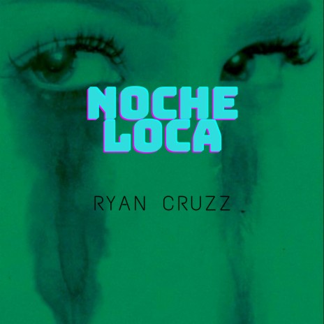 Noche Loca | Boomplay Music