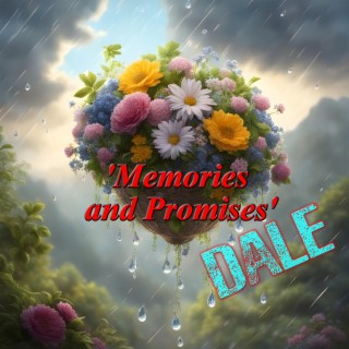 Memories And Promises lyrics | Boomplay Music