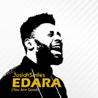 Edara (You Are Good) lyrics | Boomplay Music