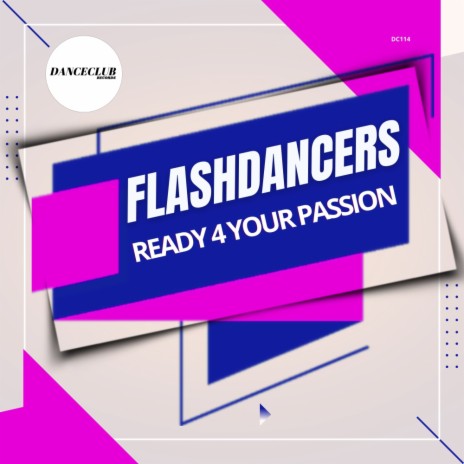 Ready 4 Your Passion (Extended Mix) | Boomplay Music