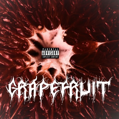 GRAPEFRUIT ft. M1K6 | Boomplay Music