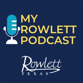 My Rowlett - Meet Your Mayor