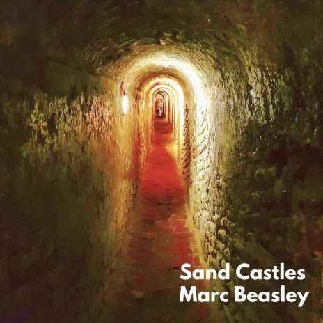 Sand Castles | Boomplay Music