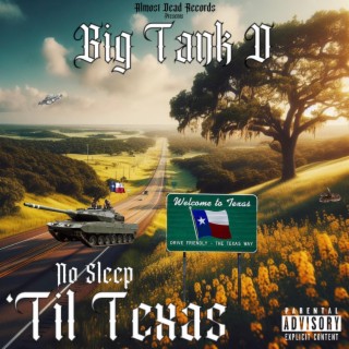 No Sleep 'Til Texas