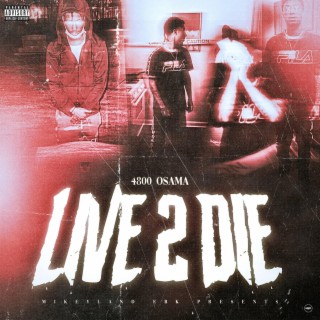Live 2 Die