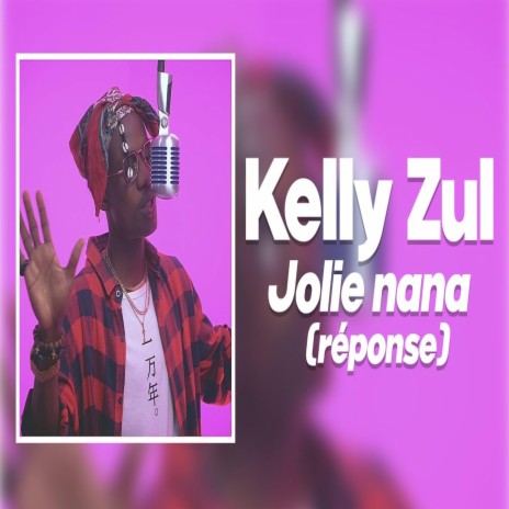 Jolie Nana | Boomplay Music