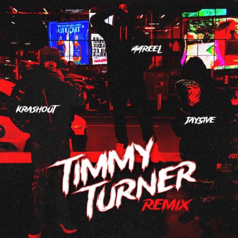 Timmy Turner (Remix) ft. 1ofthelastmcs & Jay5ive