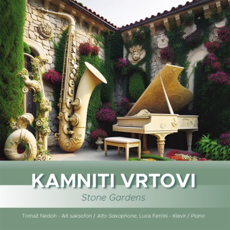 Kamniti vrtovi (Stone Gardens) ft. Luca Ferrini | Boomplay Music