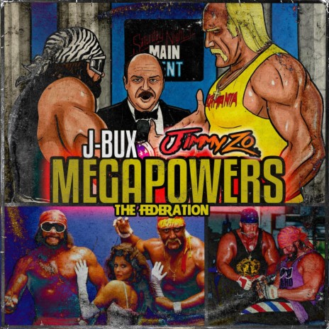 Megapowers ft. J Bux & Jimmy Zo | Boomplay Music