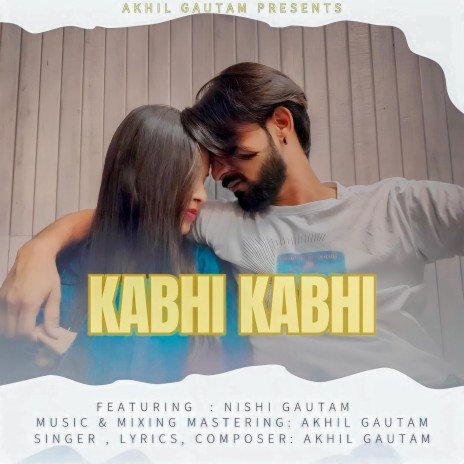 Kabhi kabhi | Boomplay Music
