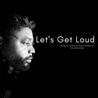 Let's Get Loud lyrics | Boomplay Music