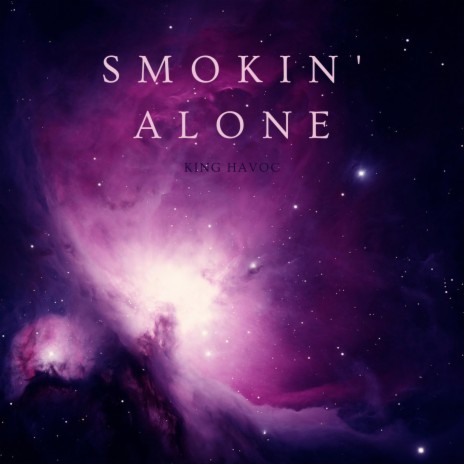Smokin' Alone | Boomplay Music