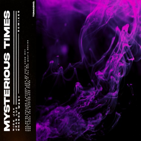 Mysterious Times (Mackrow Remix) ft. Nick Jay & Sharon West