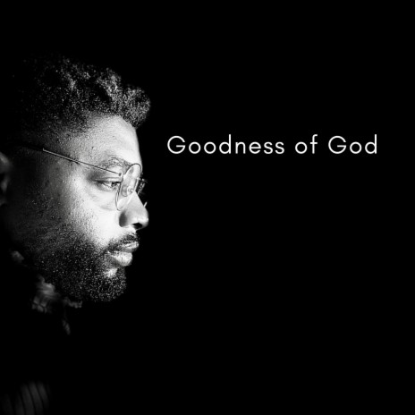 Goodness of God (Refix)