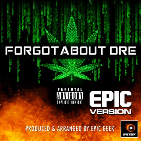 Forgot About Dre (Epic Version) | Boomplay Music