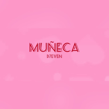 Muñeca | Boomplay Music