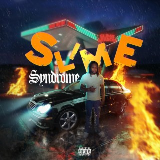 Slime Syndrome