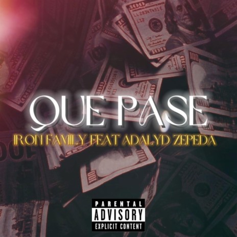 Que Pase ft. Adalid Zepeda | Boomplay Music