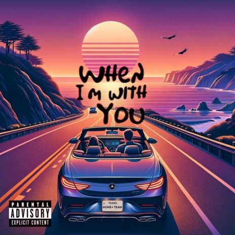 When Im With You | Boomplay Music