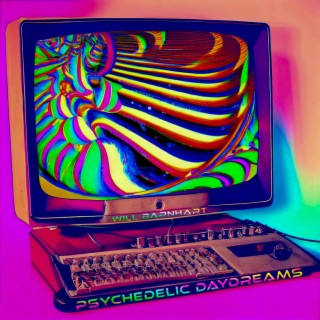 Psychedelic Daydreams lyrics | Boomplay Music