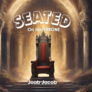 Seated on the Throne (Tongues of Fire)