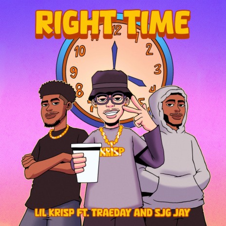 Right Time ft. Traeday & SJG Jay | Boomplay Music