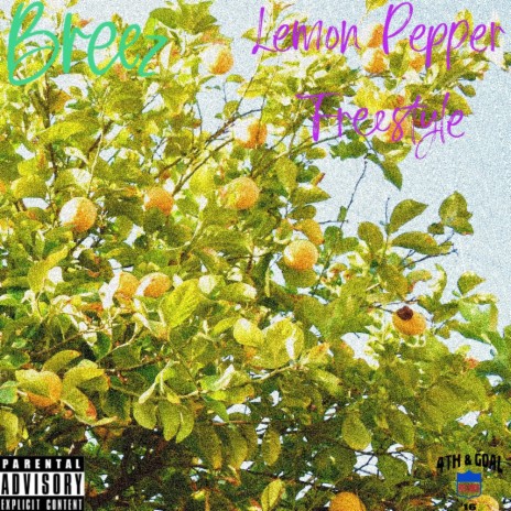 Lemon Pepper(Freestyle)
