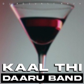 Kaal Thi Daaru Band (Short)