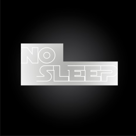 No Sleep (Original Mix) | Boomplay Music