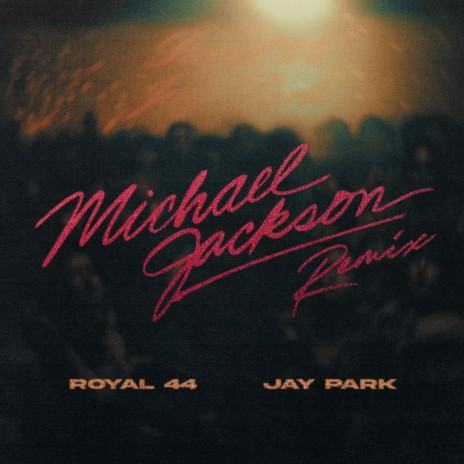 Michael Jackson (Feat. Jay Park) (Remix) | Boomplay Music